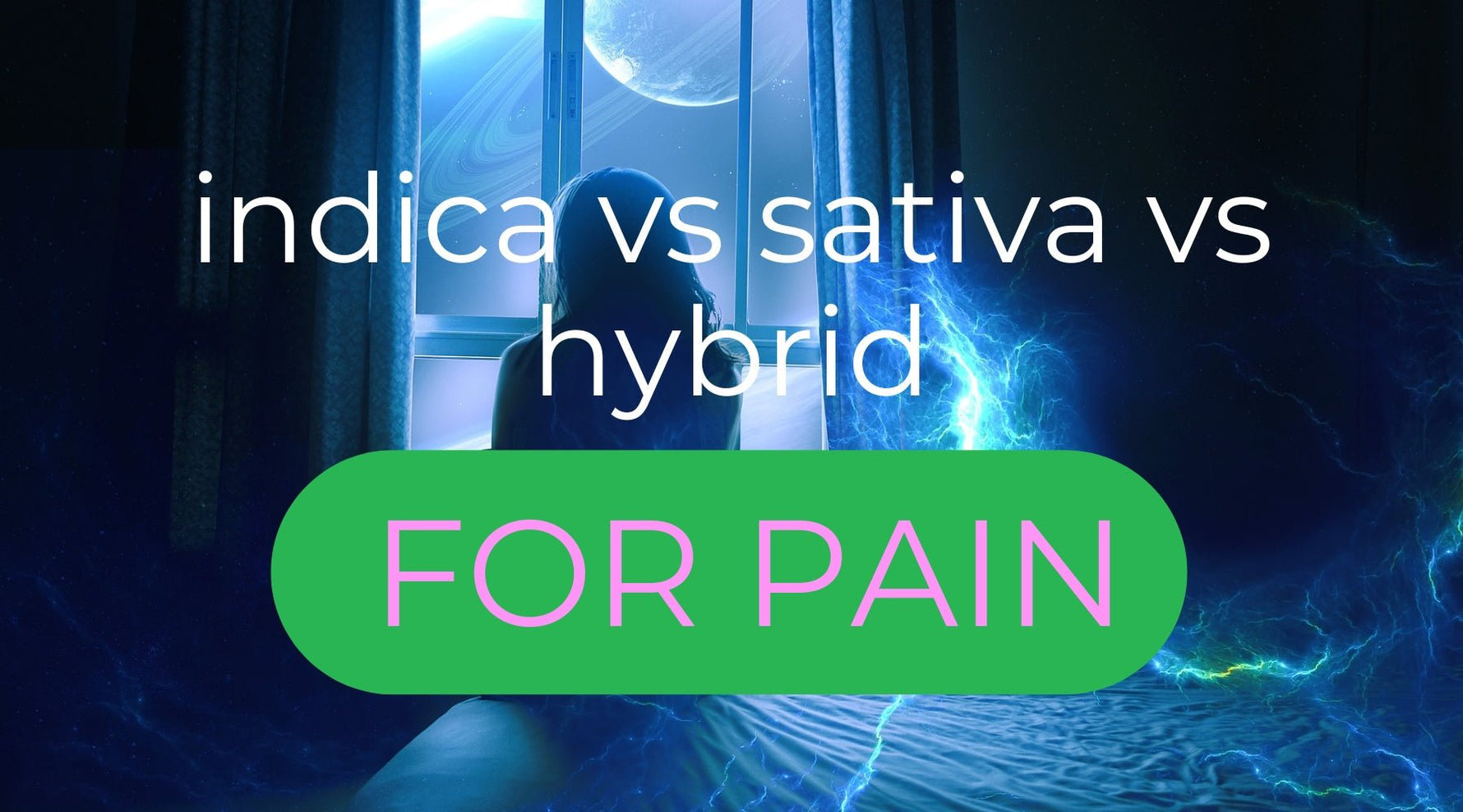 Choosing the Right Strain for Pain Relief: Indica vs. Sativa - Tree Spirit Wellness 